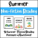 Summer: Non-Fiction Reading Passages