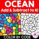 Summer Ocean Color by Number Code Addition & Subtraction to 10 Coloring ...