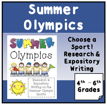Preview of Summer Olympic Sports: Research & Expository Writing (Upper)