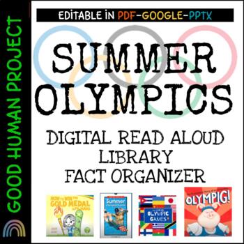Preview of Summer Olympics Digital Read Aloud Library and Fact Organizer | Editable