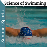 Summer Olympics - The Science of Swimming