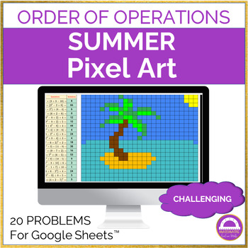 Preview of Summer Order of Operations Challenging Pixel Art Activity