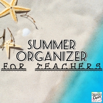 Preview of Summer Organizer- reflection, goal setting, and vacation planning