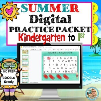Preview of Summer Packet Kindergarten to 1st Grade | Google Classroom | Distance Learning