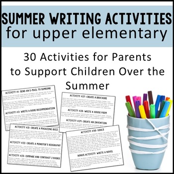 Preview of Summer Packet & Writing Activities for Upper Elementary