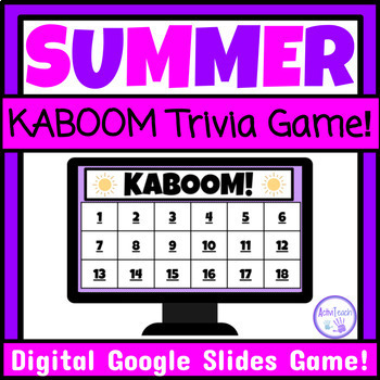 Preview of Summer Party Game Kaboom Trivia End of the Year Back to School Activity SPED