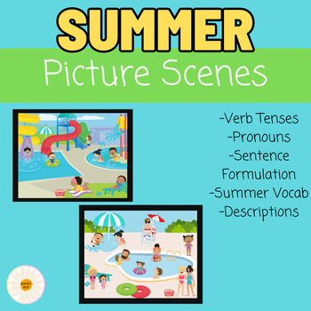 Preview of Summer Picture Scenes, At the Pool, Speech Therapy Language Scenes