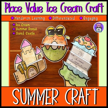 Preview of Summer Place Value Craft Expanded Form Sandcastle Craft Donut and Ice Cream