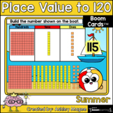 Summer Place Value to 120 Boom Cards - Digital Distance Learning