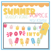 Summer Popsicles Bulletin Board