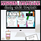 Summer Popsicles Daily Slide Template