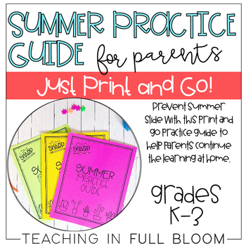 Preview of Summer Practice Guide For Parents - Print and Go Summer Packet for K-3 Students