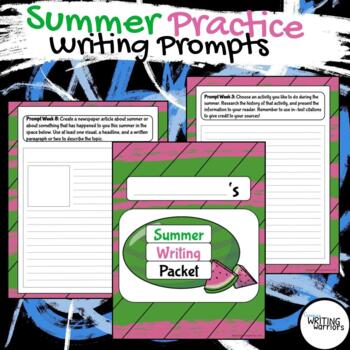 Preview of Summer Practice Writing Prompts : 10 Week Activity for Grades 4 - 6