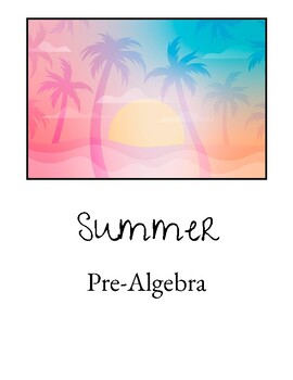 Preview of Summer Pre-Algebra Review