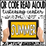 Summer | QR Code Read Aloud Listening Center