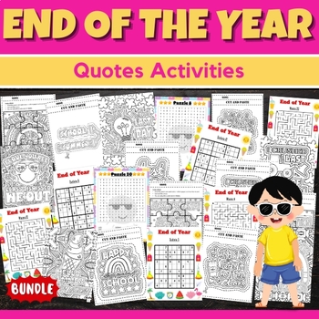 Preview of Last day of school Quotes Coloring Pages & Games - End of the year Activities