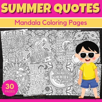 Preview of Summer Quotes Mandala Coloring Pages Sheets - Fun End of the year Activities