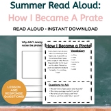 Summer Read Aloud Lesson Plan: How I Became a Pirate By Me