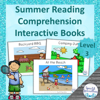 Preview of Summer Reading Comprehension adapted books (Level 3)