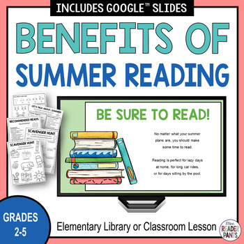 Preview of Summer Reading Library Lesson - Benefits of Summer Reading - Elementary Library
