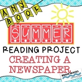 Summer Reading Project - Any Book - Creating a Newspaper