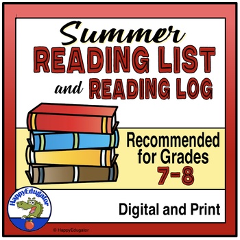 Preview of Summer Recommended Reading Lists Grades 7 - 8 & Reading Log with Easel Activity