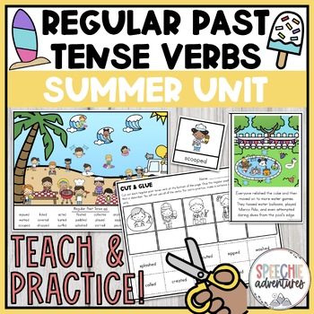 Preview of Summer Regular Past Tense Verbs Grammar Unit for Speech Language Therapy