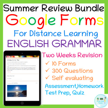 Preview of Summer Review Bundle English Grammar Google Forms For Google Classroom