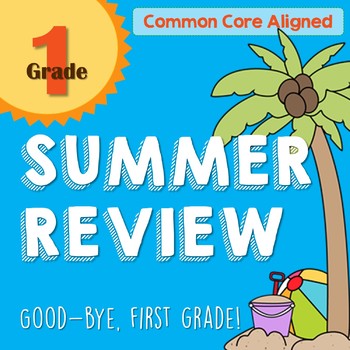 Preview of Summer Activities for 1st Grade Math Review and 1st Grade ELA Review