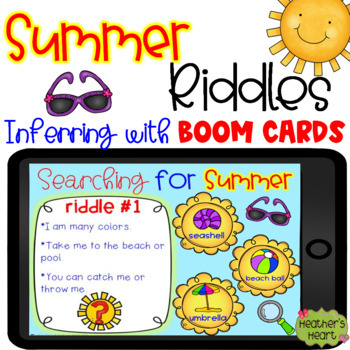 Summer Riddles: Inferring with Boom Cards Distance Learning by Heather ...