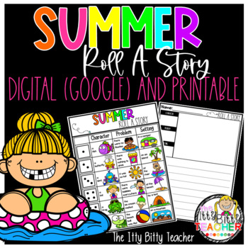 Preview of Summer Roll A Story Digital (Google Classroom) and Printable