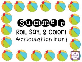 Preview of Summer Roll Say and Color Articulation