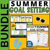 Summer SMART Goal Setting Bundle -Mini-Unit Kit & Google S