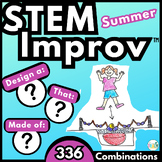 Summer STEM Improv - End of the Year Activity in Under 30 Minutes