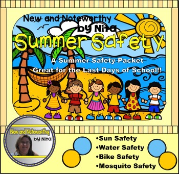 Summer Safety by New and Noteworthy by Nita | Teachers Pay Teachers