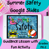 Summer Safety Classroom Guidance Lesson and Activity No Pr