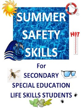 Preview of Summer Safety Skills for Secondary Special Education Life Skills Students