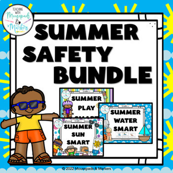 Preview of Summer Safety Smart Bundle: Lessons, Posters, & Activities