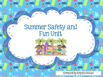 Preview of Summer Safety and Fun Unit
