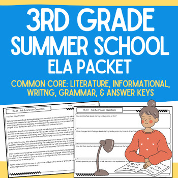 Preview of Summer School: 3rd Grade Common Core ELA: Literature, Informational, Writing