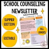 ☀Summer School Counseling Newsletter- Editable Templates W