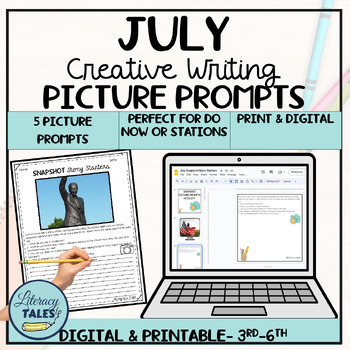 Preview of Summer School Creative Writing July  Picture Prompts Activities & Worksheets