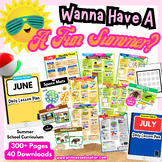 Summer School Curriculum ( June and July) For Preschoolers 3-5