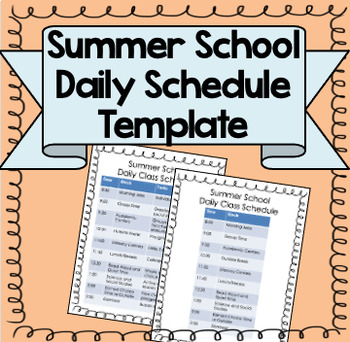 Preview of Summer School Daily Schedule Template