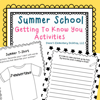 Preview of Summer School Getting To Know You Activities and Writing Prompts