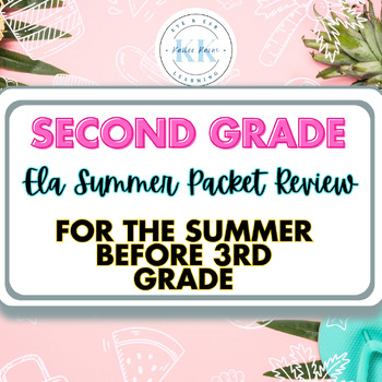 Preview of Summer School Language Arts| 2nd Grade Summer Review Packet| ELA Review