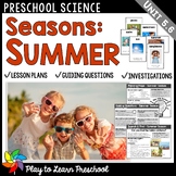 Summer Season - Preschool PreK Science Centers