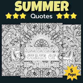 Preview of Summer Quotes Coloring Pages - End of the year - Back to school Activities