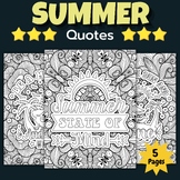 Summer Quotes Coloring Pages - End of the year - Back to s
