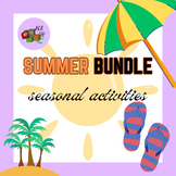 Summer Seasonal Bundle of Activities